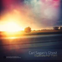 Carl Sagan's Ghost - Especially For Them - BFW recordings netlabel