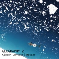 Closer Contact & Meteer - Geography 2  - BFW recordings netlabel