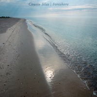Cousin Silas - Foreshore - BFW recordings netlabel