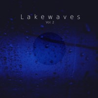 Lakewaves - Lakewaves Vol.2 -  BFW recordings netlabel