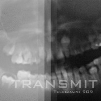Telegraph 909 - Transmit - BFW recordings netlabel