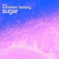 The Sunshine Factory Sugar BFW recordings netlabel